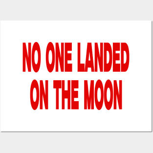 No One Landed on the Moon Shirt Fake Moon Landing Flat Earth Shirt Flat Earth Conspiracy Posters and Art